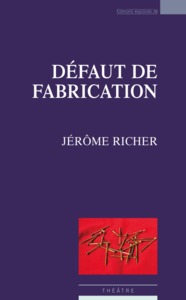 Défaut de fabrication