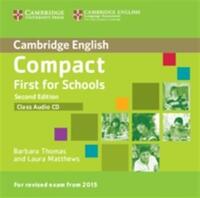 COMPACT FIRST FOR SCHOOLS; CLASS AUDIO CD