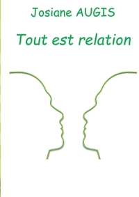 TOUT EST RELATION