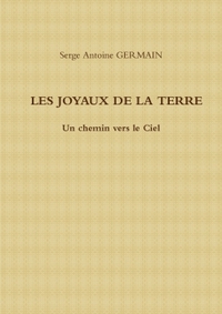 LES JOYAUX DE LA TERRE
