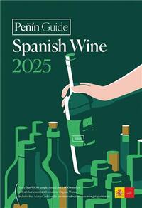 PENIN GUIDE SPANISH WINE 2025 /ANGLAIS