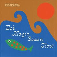 BO'S MAGIC OCEAN GLOW /ANGLAIS