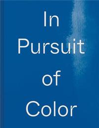 IN PURSUIT OF COLOR /ANGLAIS