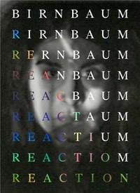 DARA BIRNBAUM REACTION /ANGLAIS