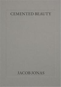 Cemented Beauty /anglais