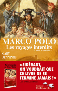 Marco Polo Les voyages interdits - tome 2