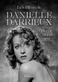 LES FILMS DE DANIELLE DARRIEUX