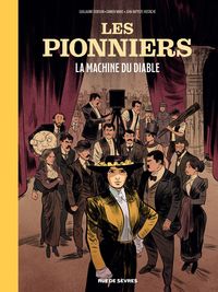 Les Pionniers T1 : La Machine du Diable