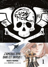 Les Chants du Cygne Noir T1