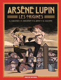 Arsène Lupin, les origines (intégrale)