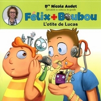 L'OTITE DE LUCAS