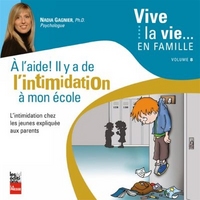 A L'AIDE ! IL Y A DE L'INTIMIDATION A MON ECOLE
