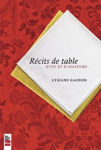 RECITS DE TABLE : D'ICI ET D'AILLEURS