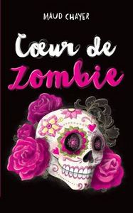 COEUR DE ZOMBIE