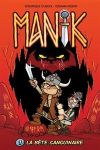 MANIK V 01 LA BETE SANGUINAIRE