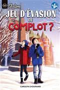 JEU D'EVASION OU COMPLOT ?
