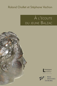 A l'écoute du jeune Balzac