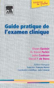 GUIDE PRATIQUE DE L'EXAMEN CLINIQUE