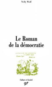 Le roman de la democratie