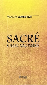 SACRE & FRANC-MACONNERIE