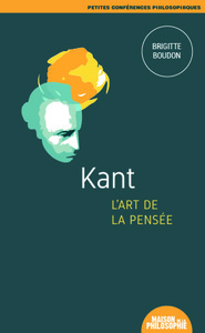 KANT, L'ART DE LA PENSEE