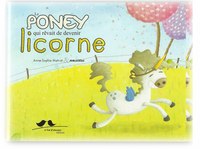 Le poney qui devenir licorne