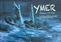 YMER - NAUFRAGE A L'ILE D'YEU