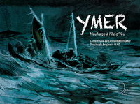 YMER - NAUFRAGE A L'ILE D'YEU