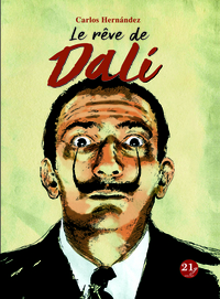 Rêve de Dali (Le)