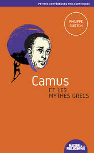 24 - T24 - CAMUS ET LES  MYTHES GRECS