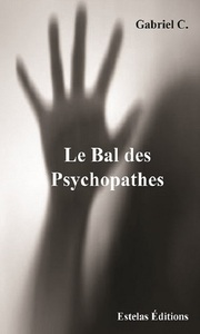 Le Bal des Psychopathes