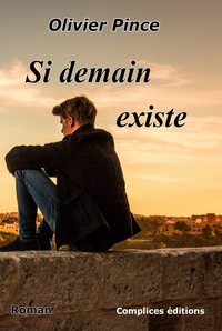 Si demain existe