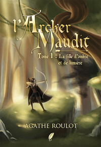 L'ARCHER MAUDIT TOME 1