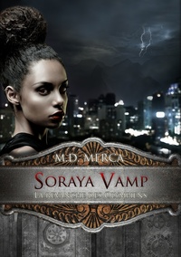 SORAYA VAMP TOME 1