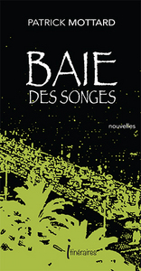 Baie des songes - nouvelles