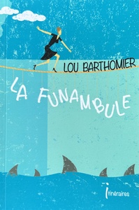 La funambule