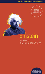 EINSTEIN, L'ABSOLU DANS LA RELATIVITE