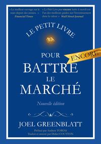 Le petit livre pour ENCORE battre le marché