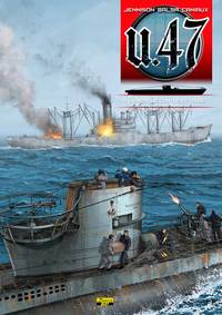 U-47 - TOME 4 - L'AMERIQUE CONTRE-ATTAQUE