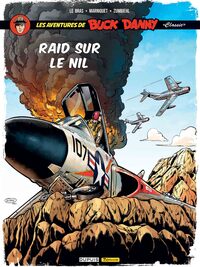 Buck Danny Classic - Tome 14 - Raid sur le Nil