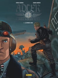 Adler, l'aigle à deux têtes - Tome 5 - Le dernier choix