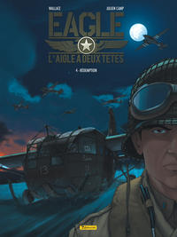 Eagle, l'aigle à deux têtes - Tome 4 - Rédemption