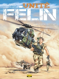 UNITE FELIN - TOME 3 - ULTIMATUM NUCLEAIRE