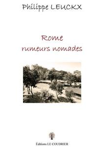 ROME, RUMEURS NOMADES