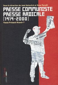 Presse communiste, presse radicale