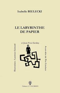 LE LABYRINTHE DE PAPIER