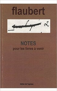 Notes pour les livres a venir precedees de cahier des vingt ans