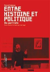 ENTRE HISTOIRE ET POLITIQUE - DIX PORTRAITS