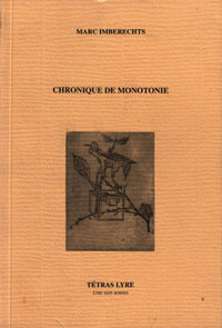 CHRONIQUE DE MONOTONIE