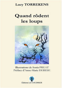 QUAND RODENT LES LOUPS